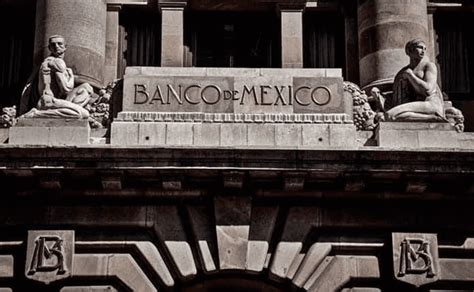 El Banco De México Mantendrá La Actual Tasa De Interés