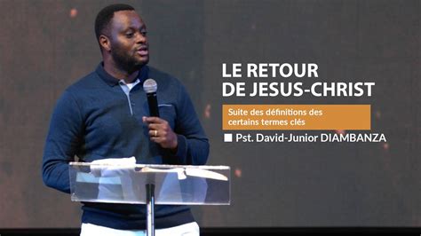 Le Retour De Jesus Christ David Junior D Phila Cite D Exaucement