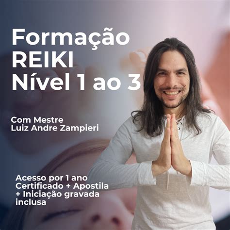 Forma O Completa Reiki Usui E Tibetano N Veis Praticante