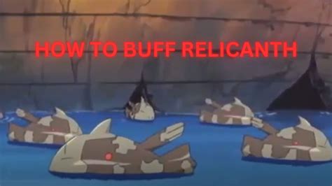 How To Buff Relicanth - YouTube