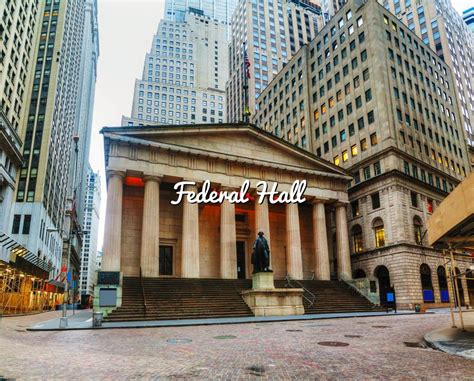 Federal Hall El Primer Capitolio De Los Estados Unidos 🌟