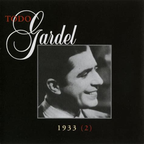 La Historia Completa De Carlos Gardel Vol Album By Carlos