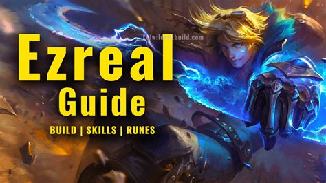 LoL Wild Rift Ezreal Build & Guide (Patch 4.3) - Runes, Counters, Items ...