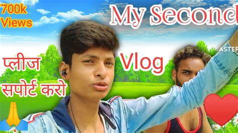 My Second Vlogs My Second Vlog Video On YouTube Hindi Lucky Banna