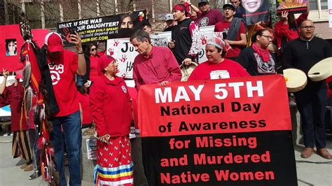 May 5 National Day Of Awareness For Missing And Murdered Native Women