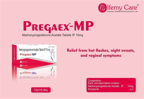 Pregaex Mp Medroxyprogesterone Acetate 10 Mg Tablets For Hospital