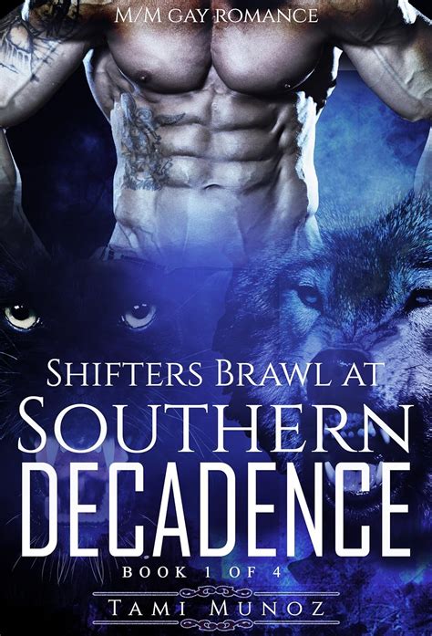Romance Gay Paranormal Shifters Brawl At Southern Decadence Book Of Gay Paranormal Gay