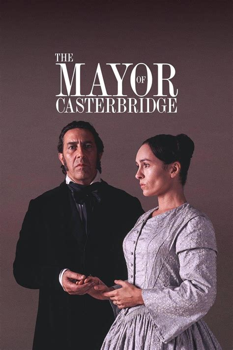 The Mayor of Casterbridge (TV Series 2003- ) - Posters — The Movie ...