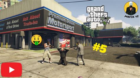 STEALING SIMEON S CAR DEALERSHIP GTA V GAMEPLAY 5 YouTube