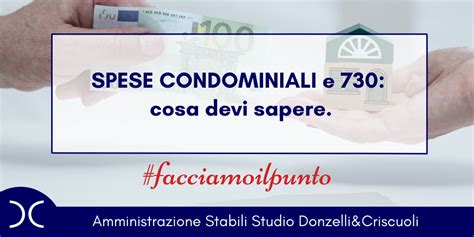 Spese Condominiali E 730 Cosa Devi Sapere Studio Donzelli Criscuoli