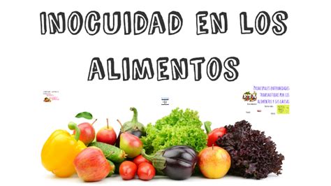 Inocuidad En Los Alimentos By On Prezi