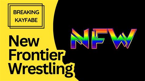 Breaking Kayfabe New Frontier Wrestling Episode Youtube