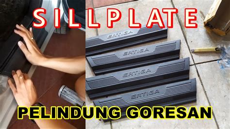 Review Dan Pemasangan Sillplate Pelindung Gores Kaki Pintu Suzuki All