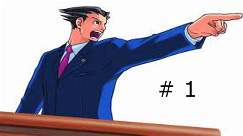 Let S Play The Phoenix Wright Ace Attorney Trilogy Ep 1 The First Turnabout Youtube