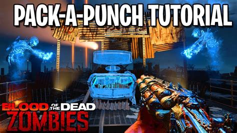 How To PACK A PUNCH In BLOOD OF THE DEAD Black Ops 4 Zombies Gameplay