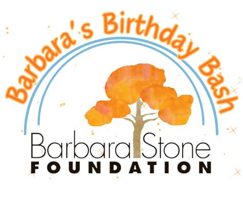 Birthday Bash Barbara Stone Foundation