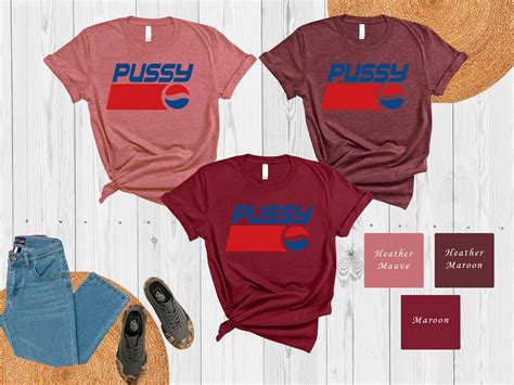 Pepsi Pussy Shirtpepsi Logo Shirtpussy Shirtpepsi Parody Etsy