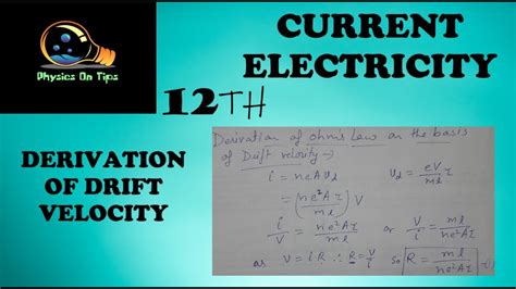 Xii Ch 3 3 Derivation Of Drift Velocity Youtube