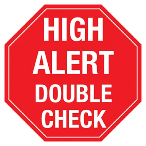 Devine Medical High Alert Double Check Label Dimensions 2w X 2h Qty