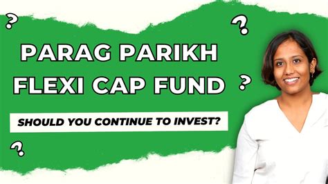 Parag Parikh Flexi Cap Fund Detailed Review YouTube