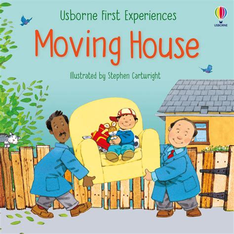 Moving House First Experience Books Sensational Kids