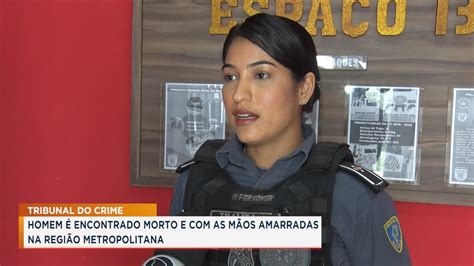 Homem Encontrado Morto E As M Os Amarradas Na Regi O