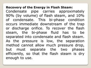 Flash Steam And Condensate Recovery System Ppt