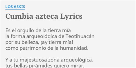 C BIA AZTECA LYRICS By LOS ASKIS Es El Orgullo De