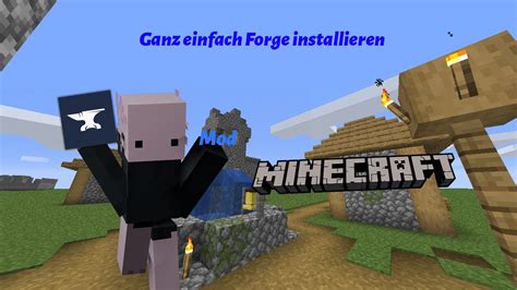 Ganz Einfach Forge Installieren YouTube