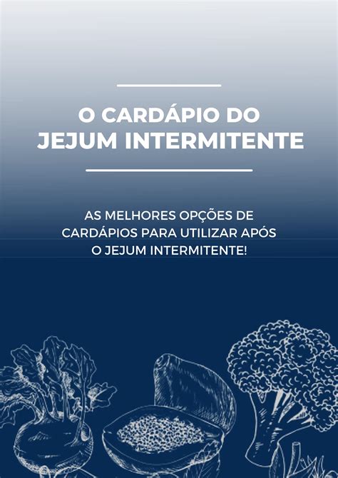 Cardápio Pós Jejum Intermitente Para Menopausa Pdf