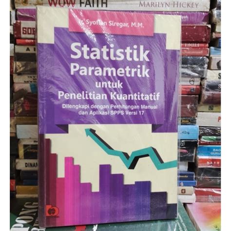 Jual Statistik Parametrik Untuk Penelitian Kualitatif Dilengkapi Dengan