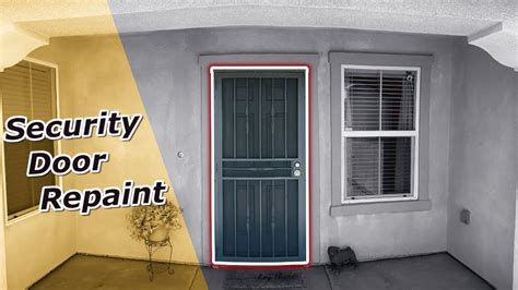 Painting Security Door Youtube