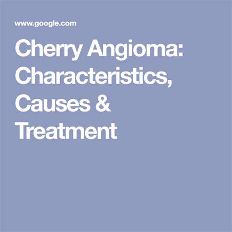 Cherry angioma characteristics causes treatment – Artofit