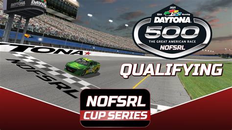 Nofsrl Cup Series S Daytona Single Car Qualifying Youtube