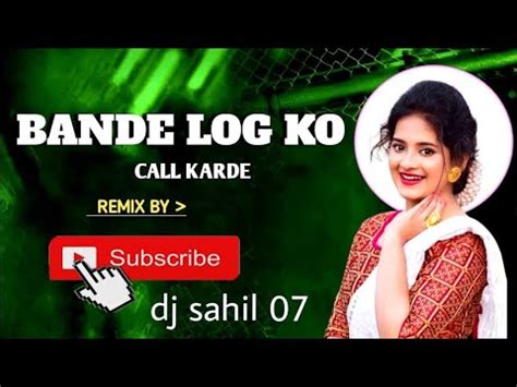 Bande Log Ko Call Kar De X Kitane Armaan Jage Tere V Saman Leke Funny