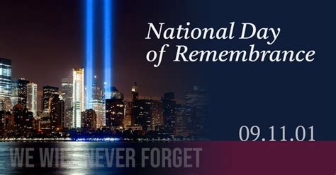 September 11th A Day Of Solemn Remembrance We Honor The Lives Lost