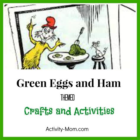 The Activity Mom - Green Eggs and Ham Themed Activities - The Activity Mom