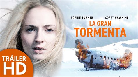 La Gran Tormenta Tr Iler Subtitulado Hd Terror Filmelier