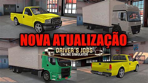 Saiu Nova Atualiza O Do Driver S Jobs Online Simulator Novos