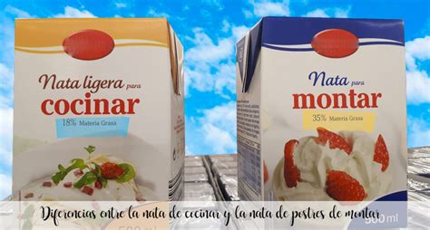 Diferencias Entre La Nata De Cocinar Y La Nata De Postres De Montar