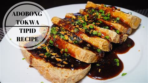 Adobong Tokwa Fried Tofu With Sticky Adobo Sauce Tipid Recipe Youtube