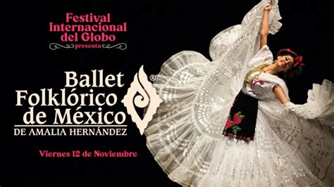 Festival del Globo Guanajuato 2021 recibe al Ballet Folklórico de México