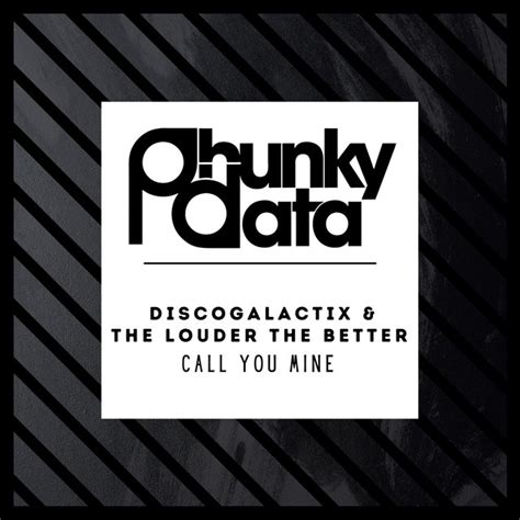 Call You Mine Single By Discogalactix Spotify