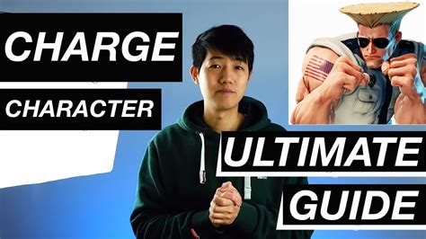 How To Play Charge Character Ultimate Guide Youtube