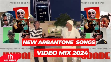 ARBANTONE KUDADE TRENDING SONGS VIDEO MIX 2024 TIPSY GEE YBW SMITH