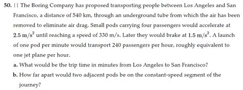 Solved 50 1 The Boring Company Has Proposed Transporting Chegg