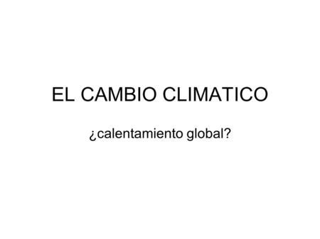 Si La Agroindustria Crece Crece La Argentina El Calentamiento Global