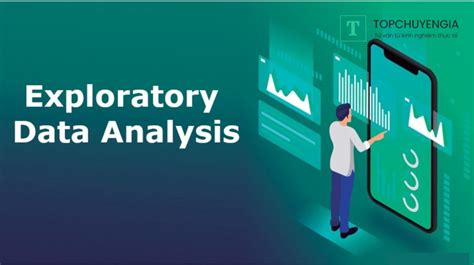 Exploratory Data Analysis Là Gì Quy Trình Thực Hiện Eda Cơ Bản