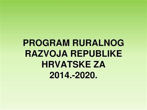 Ppt Program Ruralnog Razvoja Republike Hrvatske Za