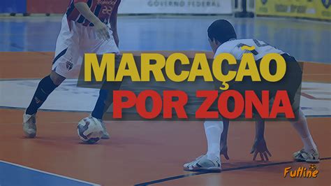 Marca O Por Zona No Futsal Futline